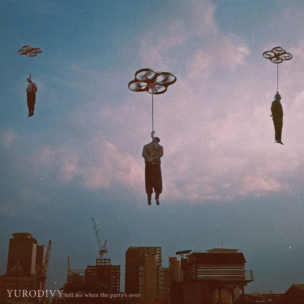 YURODIVY - Tell Me When The Party's Over | CD