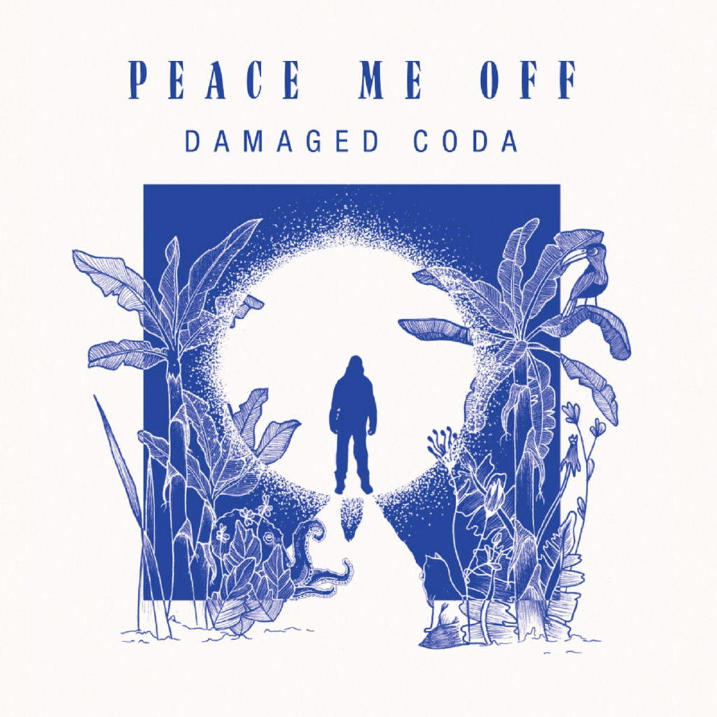 PEACE ME OFF - Damaged Coda | 12"