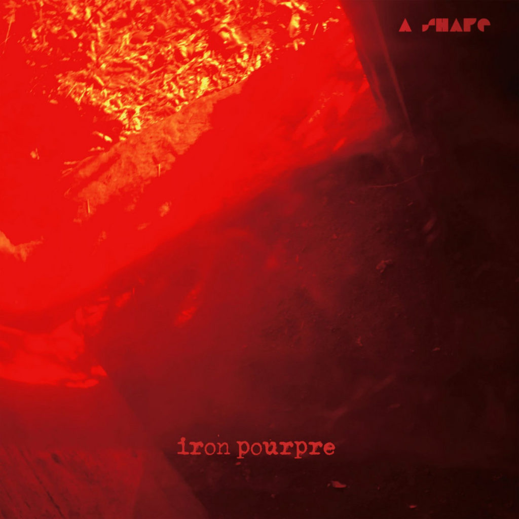 A SHAPE - Iron Pourpre | 12"