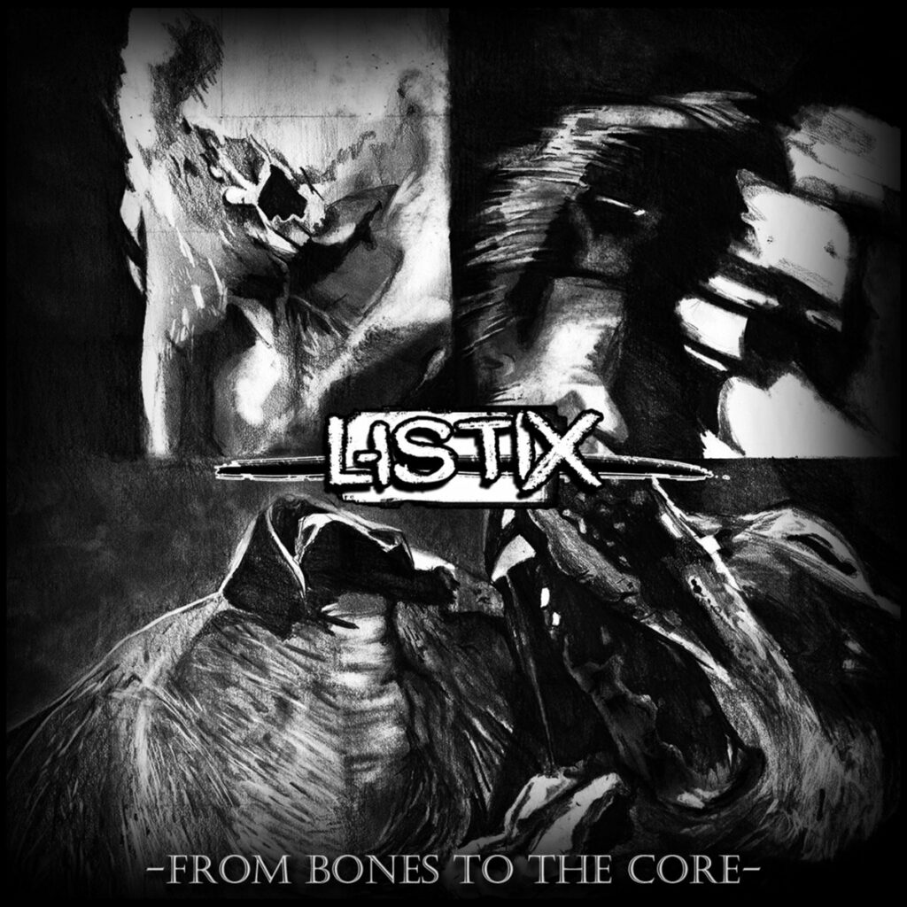 LISTIX - From Bones To The Core | 12″