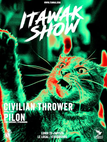 Affiche de l'itawak show du 20 janvier 2025 - Civilian thrower et Pilon